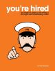 You're Hired