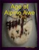 Age of Alpine Awe - Book One
