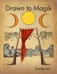 Drawn to Magik