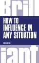 How to Influence in any situation