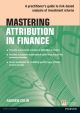 Mastering Attribution in Finance