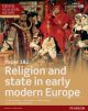 Edexcel AS/A Level History, Paper 1&2: Religion and state in early modern Europe eBook