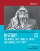 Pearson Edexcel International GCSE (9-1) History: Conflict, Crisis and Change: The Middle East, 1919-2012 Student Book ebook