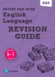 Revise AQA GCSE (9-1) English Language Revision Guide