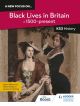 new focus on...Black Lives in Britain, c.1500 present for KS3 History