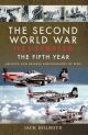 Second World War Illustrated: The Fifth Year