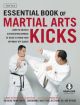Essential Book of Martial Arts Kicks